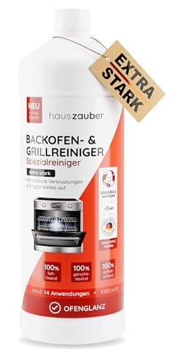 hauszauber - Backofenreiniger [EXTRA STARK] 1000 ml Grillreiniger Gelpaste - Löst starke Verkrustungen, Eingebranntes, Fettlöser - Ohne Aufheizen, Gerüche oder Schrubben