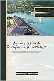 Neumann's Norwegen Fjorde Reiseführer Kreuzfahrt: Die komplette touristische Referenz für die Suche und Auswahl des besten Kreuzfahrterlebnisses in den norwegischen Fjorden