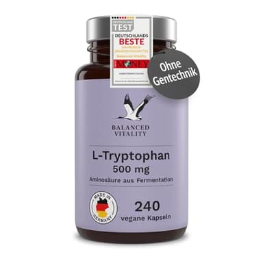 L-Tryptophan - Hochdosiert: 526 mg je Kapsel - 240 vegane Kapseln - 8 Monate Vorrat - Ohne Zusatzstoffe - Aus pflanzlicher Fermentation - Laborgeprüft - Balanced Vitality