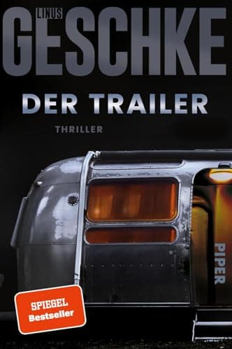 Der Trailer (Donkerbloem 1): Thriller | Dunkel, spannend und meisterhaft konstruiert – die packende Thriller-Neuerscheinung 2025