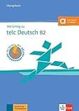 Mit Erfolg zu telc Deutsch B2 – Übungsbuch: Buch mit Audios