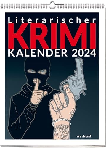 Literarischer Krimi - Kalender 2024: Wochenkalender mit Kurzkrimis von 53 namhaften Krimiautoren