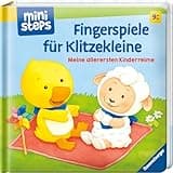ministeps Fingerspiele für Klitzekleine - ab 9 Monate: Meine allerersten Kinderreime. Ab 9 Monate