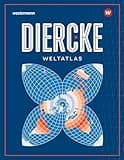 Diercke Weltatlas - Ausgabe 2023: Schulatlas für alle Bundesländer außer Bayern