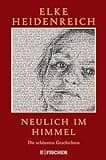 Neulich im Himmel: Die schönsten Geschichten