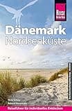 Reise Know-How Reiseführer Dänemark - Nordseeküste