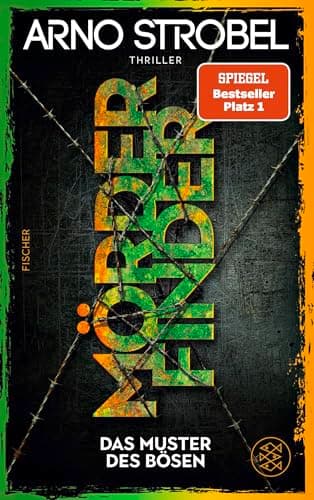 Mörderfinder – Das Muster des Bösen: Thriller | Nervenaufreibende Kidnapping-Ermittlung für alle Thrillerfans von Nr.1-Erfolgsautor Arno Strobel (Max Bischoff, Band 5)