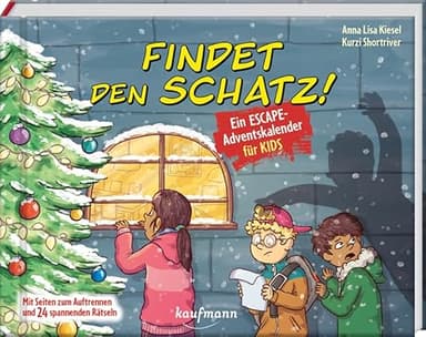 Findet den Schatz! - Ein Escape-Adventskalender für Kids: Mit Seiten zum Auftrennen und 24 spannenden Rätseln (Escape-Adventskalender für Kinder: Ein Abenteuer zu Weihnachten)