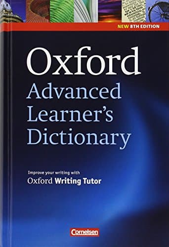 Oxford Advanced Learner's Dictionary - 8th Edition: B2-C2 - Wörterbuch mit Exam Trainer: Festeinband