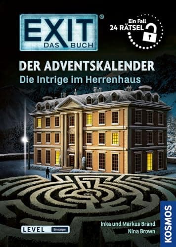 EXIT® - Das Buch: Der Adventskalender: Die Intrige im Herrenhaus. 24 Escape Room Rätsel zu Weihnachten für Erwachsene und Jugendliche.